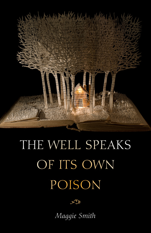 The Well Speaks of its Own Poison