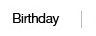 Birthday