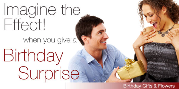 Imagine the Effect When you give a Birthday Surprise