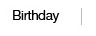 Birthday