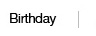 Birthday