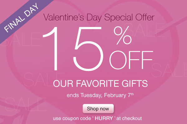 Valentine's Day Special Offer - 15% OFF