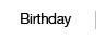 Birthday