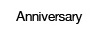 Anniversary