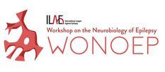 ILAE Workshop
                          on Neurobiology of Epilepsy